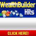 Wealth Builder Hits banner